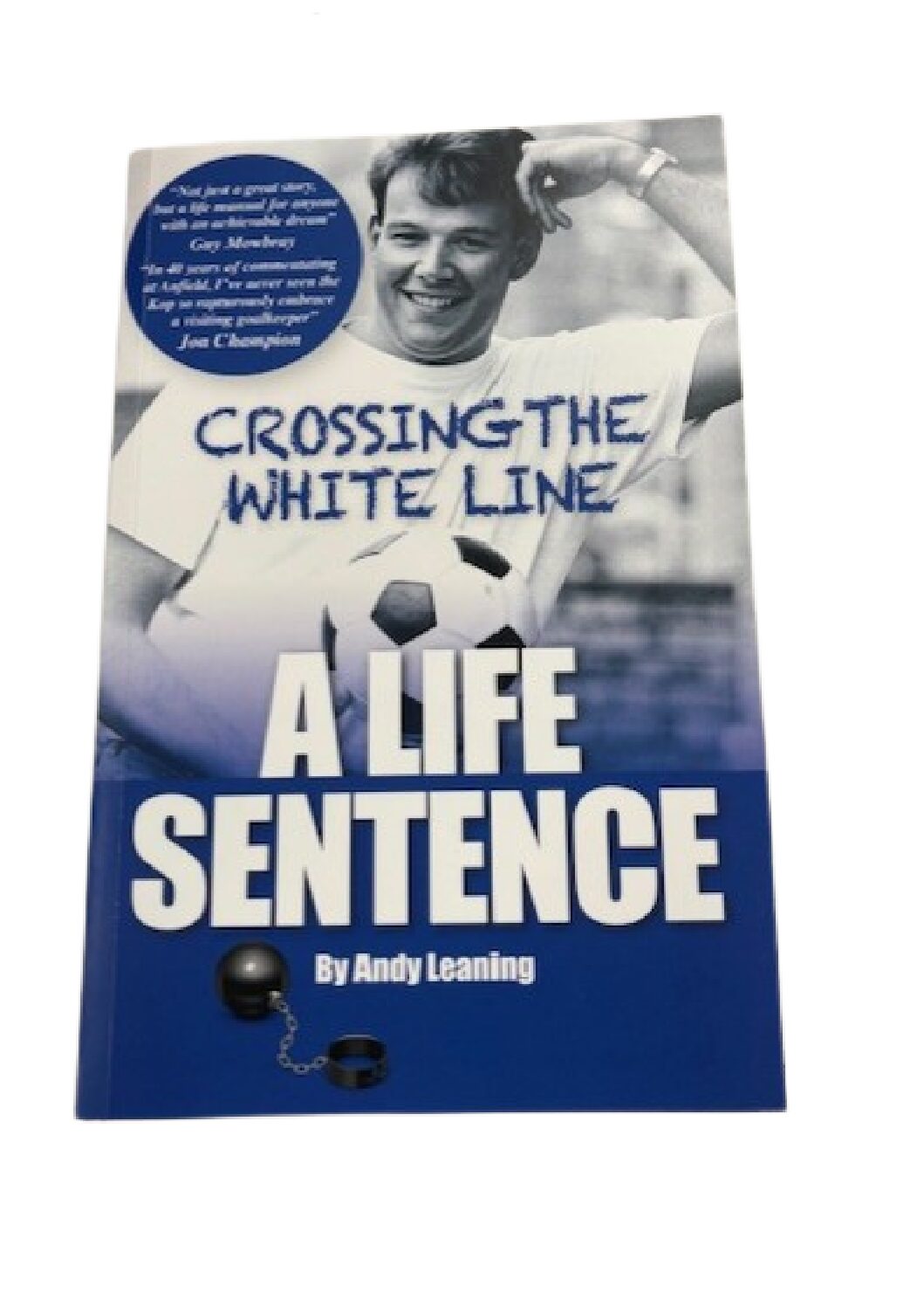 Crossing The White Line-A Life Sentence Book image 0